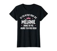 Femme Copine Humour Cadeau Personnalisé Prénom Mélanie T-Shirt