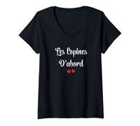 Femme Copine Meilleures copines Les copines D'abord T-Shirt avec Col en V