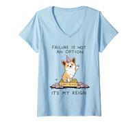 Femme Corgi Dernière Place L'Échec Est Mon Règne T-Shirt avec Col en V