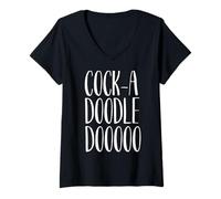 Femme Costume de Coq Cock-A-Doodle-Doo - Funny Rooster Goes Doo T-Shirt avec Col en V