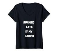 Femme Courir Tard, C'est Mon Cardio - Funny Sarcastic T-Shirt avec Col en V