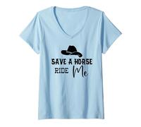 Femme Cowgirl Save a Horse Ride a Cowboy Men Save a Horse Ride Me T-Shirt avec Col en V
