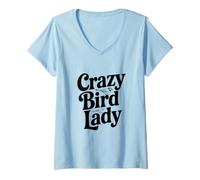 Femme Crazy Bird Lady Amoureuse d'observation des Oiseaux T-Shirt avec Col en V