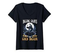 Femme Creuser des tombes pour Les ouvriers de cimetière de cimetière de chercheur d'or T-Shirt avec Col en V