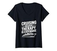 Femme Croisière Parce Que la thérapie coûte Cher T-Shirt avec Col en V