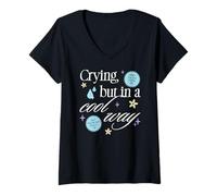 Femme Crying But in a Cool Way Funny Graphic T-Shirt avec Col en V