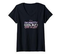 Femme Cœurs colorés drôles I'm Pretty Cool But I Cry A Lot T-Shirt avec Col en V
