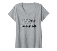 Femme Cute Mercury is in rétrograde, drôle Astrologie Horoscope Blague T-Shirt avec Col en V