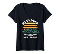 Femme Dad Joke Word Pun Mountains aren't Funny They're Hill Areas T-Shirt avec Col en V