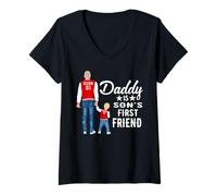 Femme Daddy is Son's First Friend Son to Dad Funny Fathers Day T-Shirt avec Col en V
