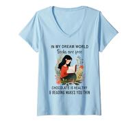 Femme dans Mon Monde de rêve, Les Livres sont gratuits, Le Chocolat est sain T-Shirt avec Col en V