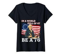 Femme dans Un Monde Plein de 67, sois Un mème 76, Histoire, Humour, 1776 T-Shirt avec Col en V