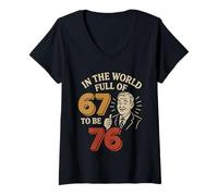 Femme dans Un Monde Plein de 67, sois Un mème 76, Histoire, Humour, 1776 T-Shirt avec Col en V
