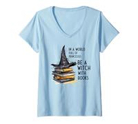 Femme dans Un Monde Plein de Princesses, Soyez Une sorcière Livres T-Shirt avec Col en V