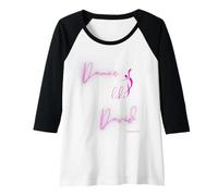 Femme Dansez comme David Worship Faith Dancer Écriture Amoureux de la Danse Manche Raglan