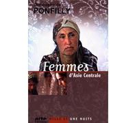 Femme d'Asie Centrale - Christophe de Ponfilly - Mille Et Une Nuits - broché - Etude