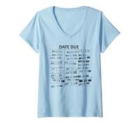 Femme Date d'échéance de la bibliothèque - Date d'échéance du bibliothécaire T-Shirt avec Col en V