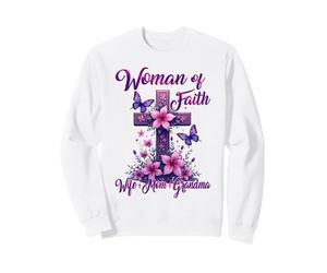 Femme de Foi, épouse, Maman, Grand-mère chrétienne Sweatshirt