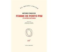 Femme de Porto Pim et autres histoires Antonio Tabucchi (Auteur), Bernard Comment (Traduction)