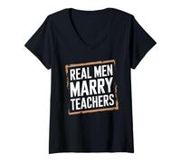 Femme De Vrais Hommes épousent des professeurs Mariage Amusant Entre Enseignants T-Shirt avec Col en V