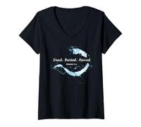 Femme Dead. Buried. Raised - Christian Church Baptism Romans 6:4 T-Shirt avec Col en V