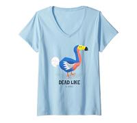Femme Dead Like A Dodo (graphisme drôle d'oiseau) T-Shirt avec Col en V