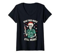 Femme Dead Tired Chemise d'infirmière Squelette Merry Christmas Humour drôle T-Shirt avec Col en V