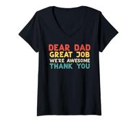 Femme Dear Dad Great Job Were Awesome Thank You Fête des pères Papa T-Shirt avec Col en V
