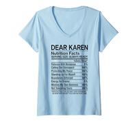 Femme Dear Karen Faits nutritionnels Annoying Funny Attitude Girl Nope T-Shirt avec Col en V