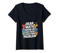 Femme Dear Math Grow Up and Solve Your Own Problem Blague T-Shirt avec Col en V