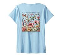 Femme Dear Person Behind Me The World Is A Better Place Femmes Hommes T-Shirt avec Col en V