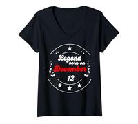 Femme Décembre 12 Anniversaire Legend Man Boy Since December 12th T-Shirt avec Col en V