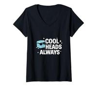 Femme Déclaration Cool Heads Always Calm Under Pressure T-Shirt avec Col en V