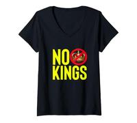 Femme Déclaration de Protestation Contre la monarchie et la démocratie NO Kings T-Shirt avec Col en V