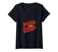 Femme Déclaration Pretty Watch Your Words T-Shirt avec Col en V