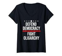 Femme Defend Democracy First Resist Save Democracy Fight Oligarchy T-Shirt avec Col en V