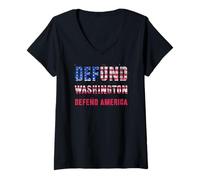 Femme DEFUND WASHINGTON DEFEND AMERICA Réformer les États-Unis sans toucher T-Shirt avec Col en V