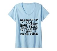Femme Déguisez-Vous en bébé Papa Cette année pour Que Je puisse Avoir du Temps Libre T-Shirt avec Col en V
