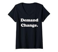 Femme Demand Change Bold Statement Activism T-Shirt avec Col en V