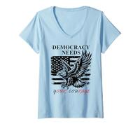 Femme Democracy Needs Your Courage Freedom Pro Democracy Protest T-Shirt avec Col en V
