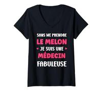 Femme Départ métier Humour médecin Fille Fabuleuse médecin T-Shirt avec Col en V