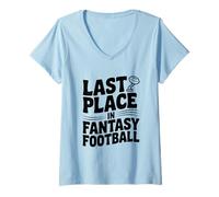 Femme Dernière Place dans Fantasy Football T-Shirt avec Col en V