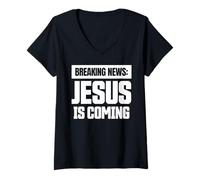 Femme Dernières Nouvelles Jésus Arrive évangélisation chrétienne T-Shirt avec Col en V