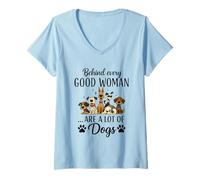 Femme Derrière Chaque Bonne Femme il y a Beaucoup de Chiens T-Shirt avec Col en V
