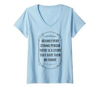 Femme derrière chaque personne forte, il y a une histoire, Vintage Style T-Shirt avec Col en V