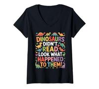 Femme des Dinosaures Amusants n'ont Pas lu Look What Happened T-Shirt avec Col en V