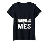 Femme Desempleado Del Mes, drôle d'ironie espagnole T-Shirt avec Col en V