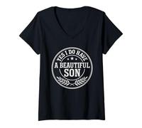 Femme Design de l'emblème Yes I Have A Beautiful Son T-Shirt avec Col en V