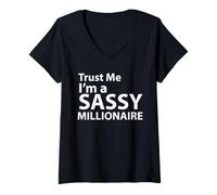 Femme Design Humoristique « Trust Me I'm a Sassy Millionaire » T-Shirt avec Col en V