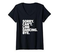 Femme Désolé, Je ne Peux Pas dire Adieu à Line Dancing T-Shirt avec Col en V